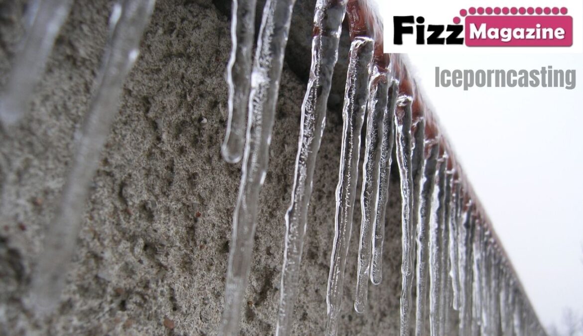 Iceporncasting